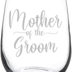 Wine Glass Goblet Gift Mother Of The Groom (17 oz Stemless)