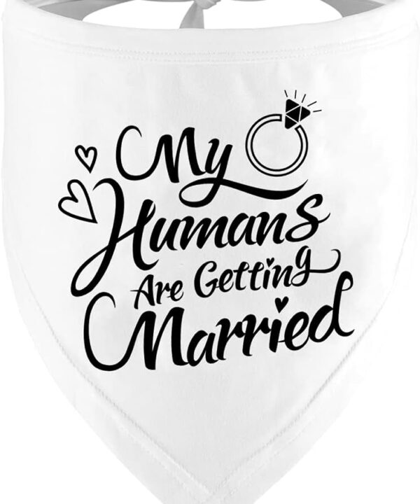 Engagement Gift, My Humans are Getting Married Dog Bandana, Wedding Photo Prop, Pet Scarf, Dog Engagement Announcement, Pet Accessories (Black)