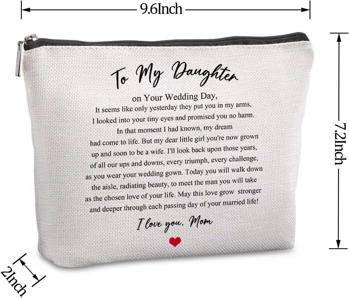 Wedding Gift for Bride from Mom Bridal Shower Gift Travel Makeup Bag Bridal Gifts for Bride Keepsake for Daughter from Mother to My Daughter on Your Wedding Day