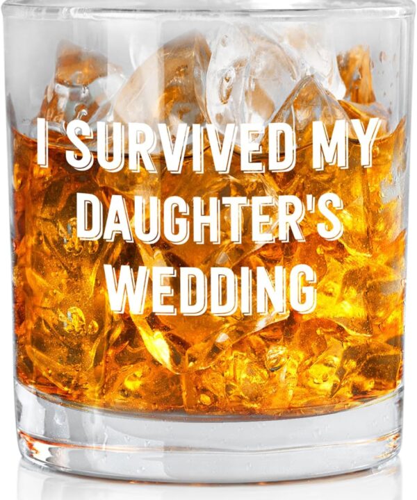 Father Mother of the Bride Gifts Whiskey Glass, Wedding Gifts for Parents Old Fashioned Rocks Glasses, I Survived My Daughter's Wedding Whiskey Gift for Dad Mom, 10 oz