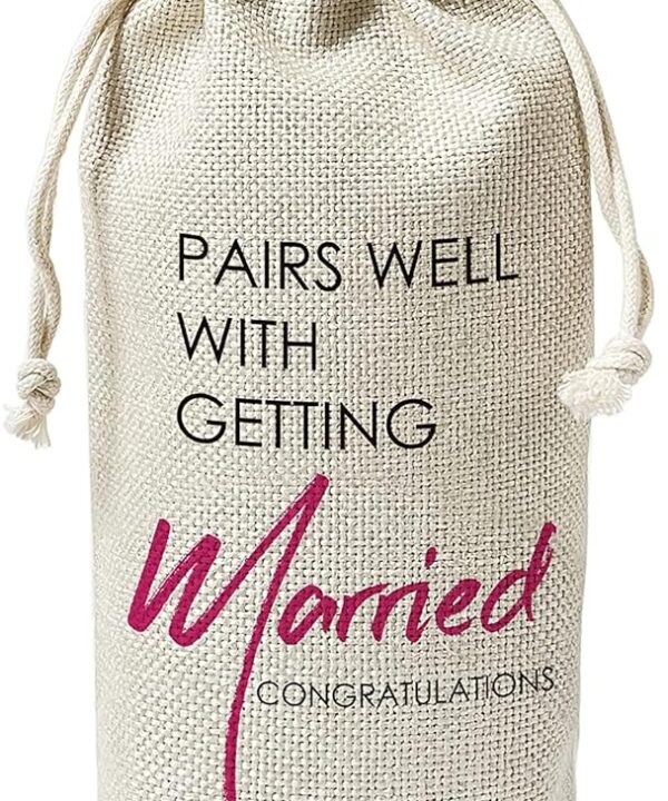 Engagement Wine Gift Bags - Pairs Well With Getting Married, Engagement Gift for Couples, Gift for her, Bride Gift - Reusable Burlap With Drawstring Gift Bag (5.5"x 13.5")-1 Pcs/jiu015