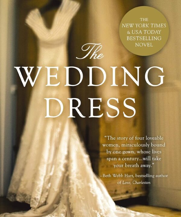 The Wedding Dress: A Split-Time Romance with a Thread of Magical Realism