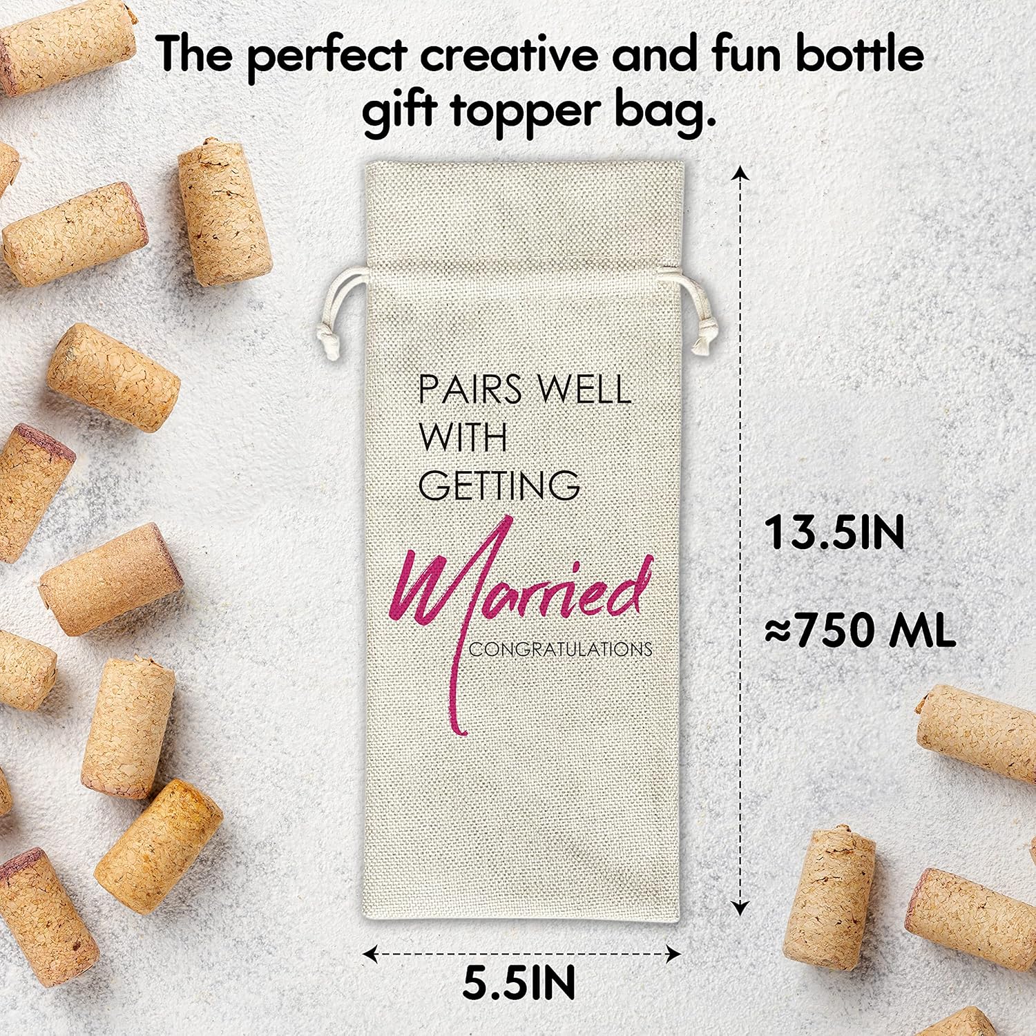 Engagement Wine Gift Bags – Pairs Well With Getting Married, Engagement Gift for Couples, Gift for her, Bride Gift – Reusable Burlap With Drawstring Gift Bag (5.5″x 13.5″)-1 Pcs/jiu015