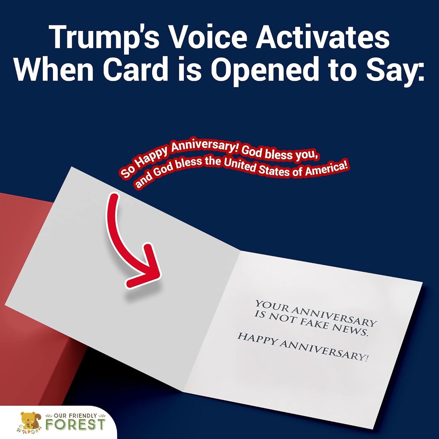OUR FRIENDLY FOREST Talking Trump Anniversary Card – Authentic Voice Recording – Personal Anniversary Message from Presidential Collection – Includes Envelope