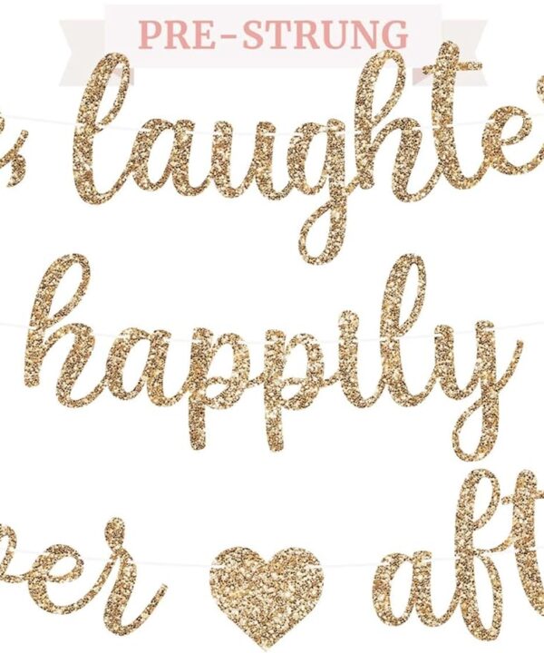 Pre-Strung Love Laughter & Happily Ever After Banner - NO DIY - Gold Glitter Bachelorette Wedding Bridal Party Banner - Pre-Strung Garland on 8 ft Strand - Gold Bachelorette Bridal Engagement Party