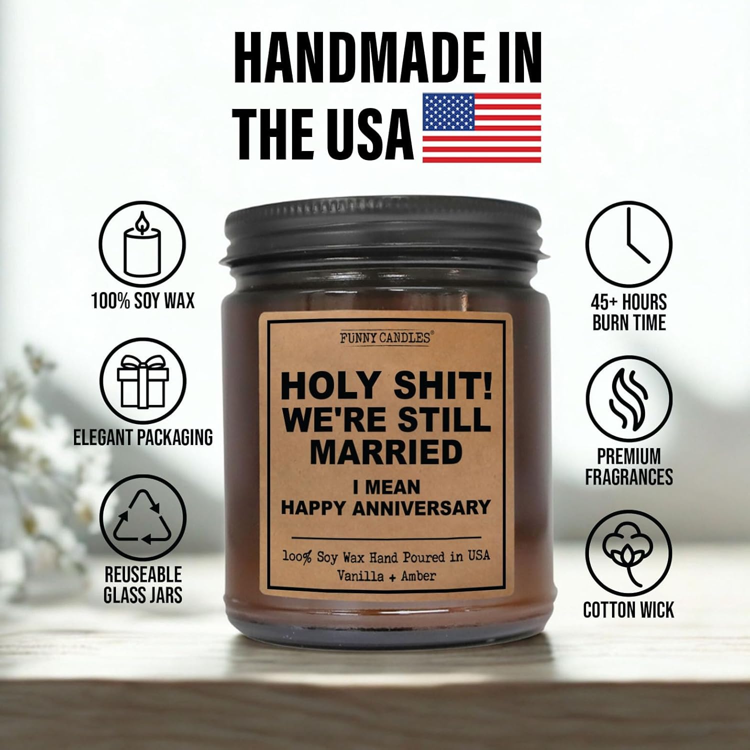 Funny Anniversary Candle Gift for Her, Him – Were Still Married -Funny Anniversary Present for Husband, Wife, Couple – Vanilla Sandalwood Scented Soy Candle in 9 oz. Amber Jar, Gift Box Included