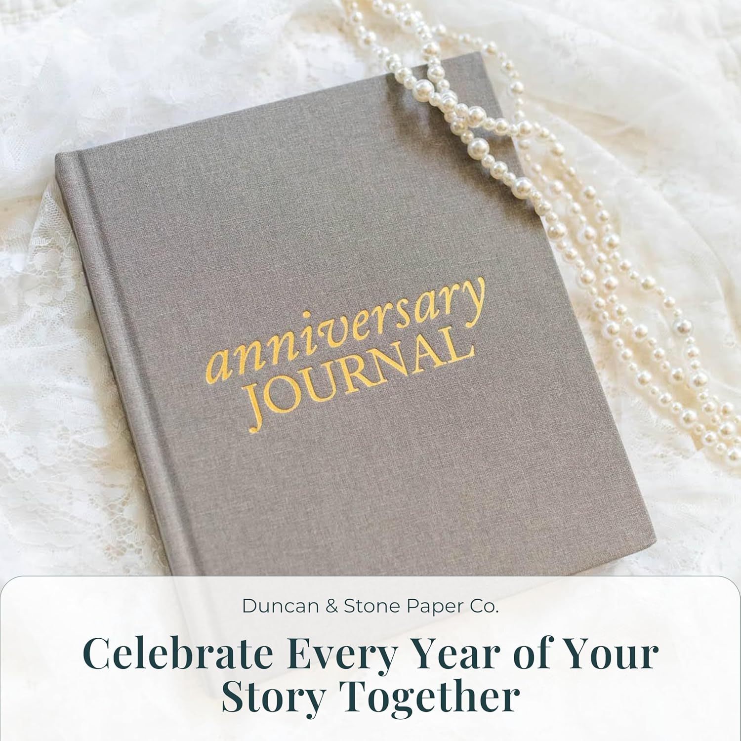 DUNCAN & STONE PAPER CO. Wedding Anniversary Journal – Anniversary Journal for Couple – Wedding Notebook & More – Wedding Memory Book to Capture Moments (Taupe,189 Pages)