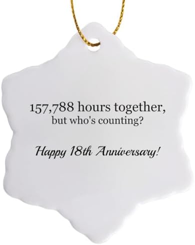 3dRose Happy 18th Anniversary – 157788 Hours Together – Snowflake Ornament, Porcelain, 3-Inch (ORN_224663_1)