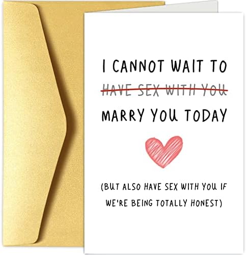 Chenive Naughty Wedding Day Card to Your Bride or Groom, Cheeky Wedding Gift for Partner, I Cannot Wait To Have Sex With You Marry You Today