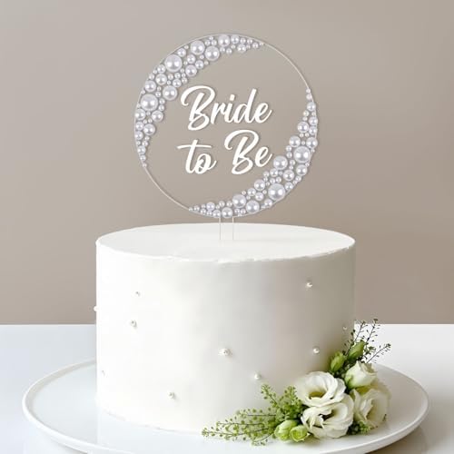Pearl Bride to Be Acrylic Cake Topper – Wedding Cake Decoration with Pearls for Bride to Be, Bridal Shower, Anniversary, Bachelor, Bachelorette, Engagement Party Supply Photo Booth Prop