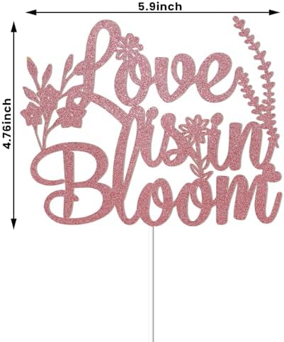 Love is in Bloom Cake Topper – Floral Bridal Shower Decor, Wildflower Themed Bridal Shower Engagement Wedding Party Decorations Rose Gold Glitter