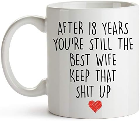 YouNique Designs 18 Year Anniversary Coffee Mug for Her, 11 Ounces, 18th Wedding Anniversary Cup For Wife, Eighteen Years, 18th Year (White)
