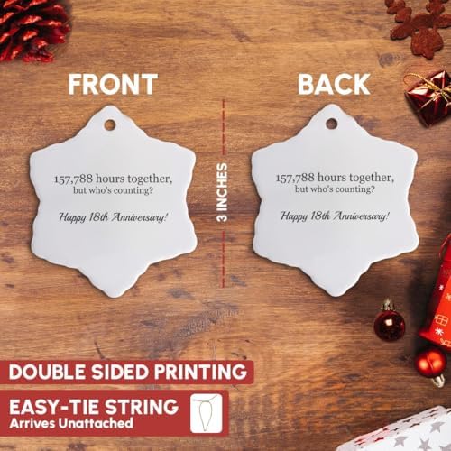3dRose Happy 18th Anniversary – 157788 Hours Together – Snowflake Ornament, Porcelain, 3-Inch (ORN_224663_1)