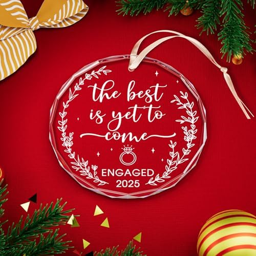 Engagement Gift for Couples 2025, Just Engaged Ornament, The Best is Yet to Come – Engaged 2025, Wedding Bridal Shower Gifts, Just Married Gifts for Newlywed Couple, Bride, Women, Her