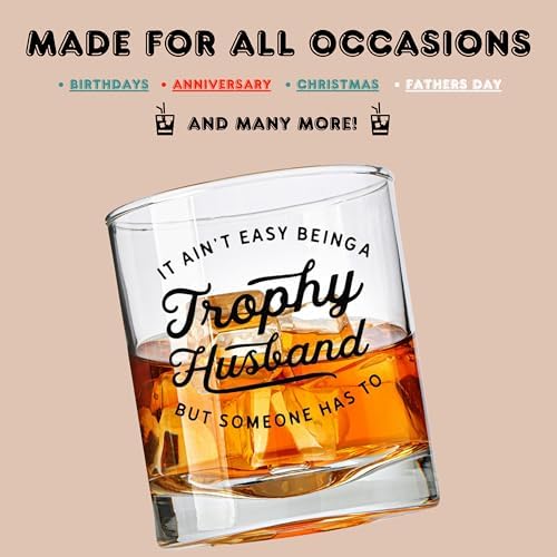 Valentines Day Gifts for Husband Funny Bourbon Gifts for Men Cool Anniversary or Birthday Gift for Him from Wife, Gift Idea for Men Who Have Everything – Trophy Husband Whiskey Glass