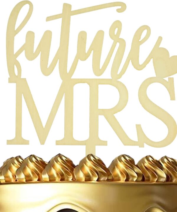 Rustic Wooden Future Mrs Cake Topper - Love Themed Cake Topper for Proposal, Wedding, Bridal Shower or Anniversary Party Cake, Paint for Color What You Like (Future Love)
