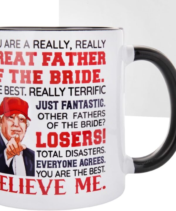 Father of The Bride Gifts, Wedding Party Gifts for Bride's Father From Daughter, Bridal Shower, Engagement Gift Idea, Dad of The Bride Ceramic Mug 11oz
