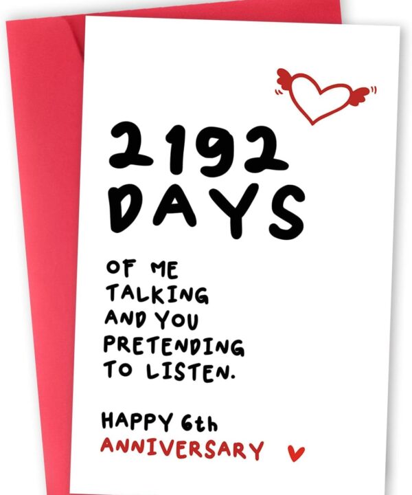 Funny 6 Year Anniversary Card for Husband Wife, Lovely 6th Anniversary Cards Gifts for Her Him, Best Gifts for 6 Year Anniversary Girlfriend Boyfriend, Unique Sixth Wedding Anniversary Card