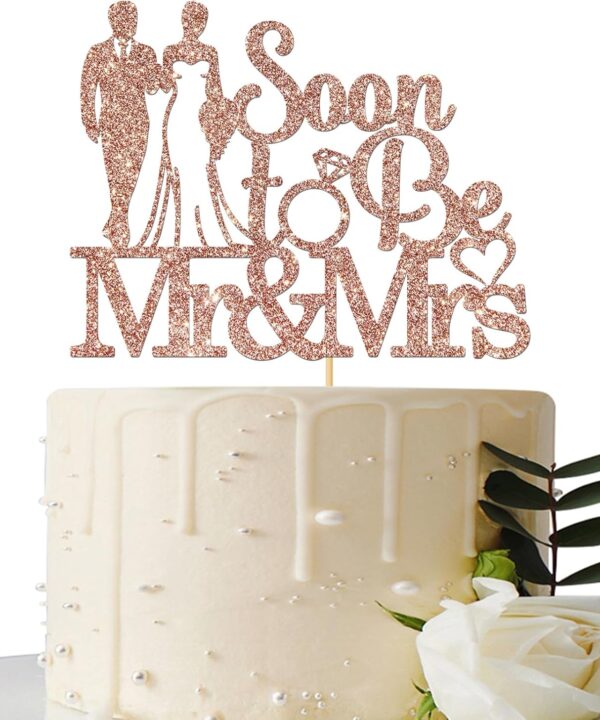 Maicaiffe Soon to Be Mr & Mrs Cake Topper - Bridal Shower Party Cake Decoration - Wedding Engagement Party Decor Supplies Rose Gold Glitter