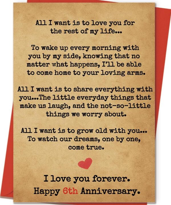 Romantic 6th Anniversary Card  Heartfelt 6 Year Wedding Anniversary Card for Husband, Wife, Him or Her  Sweet Love Card & Keepsake Gift for Couples  Includes Envelope