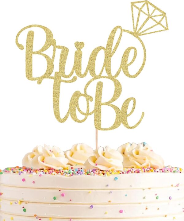 Bride To Be Cake Topper - Gold Glitter Bridal Shower Cake Decoration Supply - Bridal Wedding Engagement Party Decoration Photo Prop