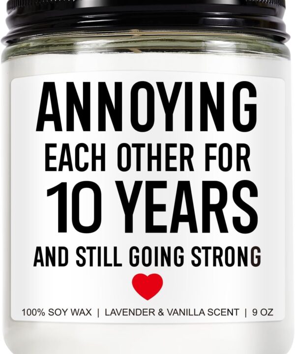 Funny Scented Candle, 10 Year Anniversary, Gifts for Wife, Husband, Couple - Aluminum or Tin Gifts for 10th Anniversary for Him, Her - 10 Year Wedding Anniv. Decorations - 9 oz
