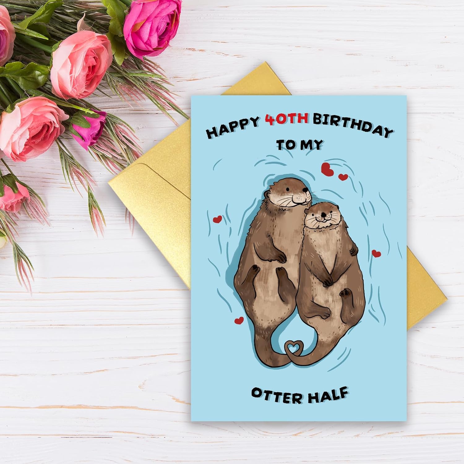 Qamza Romantic Otter Half 40 Years Old Birthday Card Gifts for Boyfriend Girlfriend Husband Wife Couple, Cute 40th Birthday Card Decor Ideal, Born in 1985 Gift for Partner Women Men