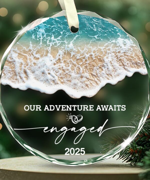 Engagement Gifts for Couples - Our Adventure Awaits Engaged 2025 Glass Ornament  Just Engaged Present Ideas for Newly Women, Bride to Be, Fiance, Friend, Daughter
