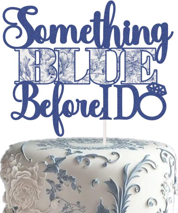 Something Blue Before i Do Cake Topper Bridal Shower Bachelorette Wedding Engagement Party Decorations something blue before i do bridal shower decorations for Woman Girl