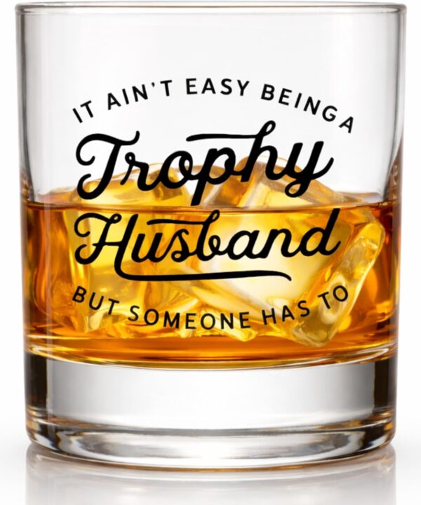 Valentines Day Gifts for Husband  Funny Bourbon Gifts for Men  Cool Anniversary or Birthday Gift for Him from Wife, Gift Idea for Men Who Have Everything - Trophy Husband Whiskey Glass