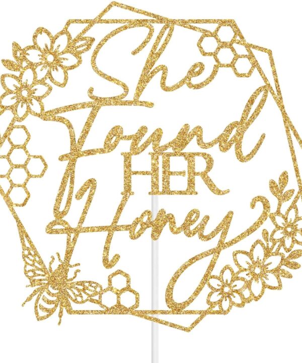 She Found Her Honey Cake Topper, Honey Bee Bride to Bee Engagement Bachelorette Wedding Party Decoration Supplies, Bee Bridal Shower Decorations Gold Glitter