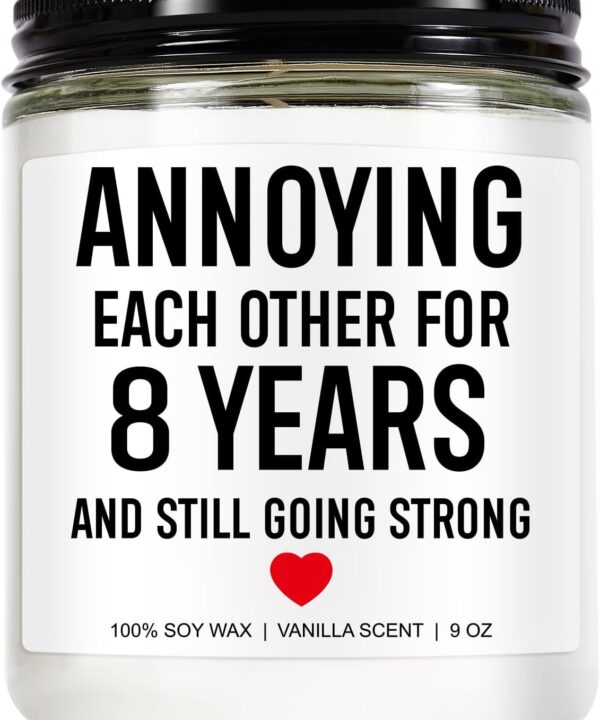 Funny Scented Candle, 8 Year Bronze Anniversary, Gifts for Men, Women - 8th Anniversary, Gifts for Him, Her - 8th Wedding Anniv. Presents for Husband, Wife, Couple - 9 oz
