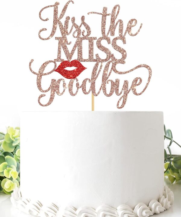 Kiss the Miss Goodbye Cake Topper, Bridal Shower, Engagement Wedding Party Supplies, Miss to Mrs, Hen Night Party Decorations, Glittery Rose Gold