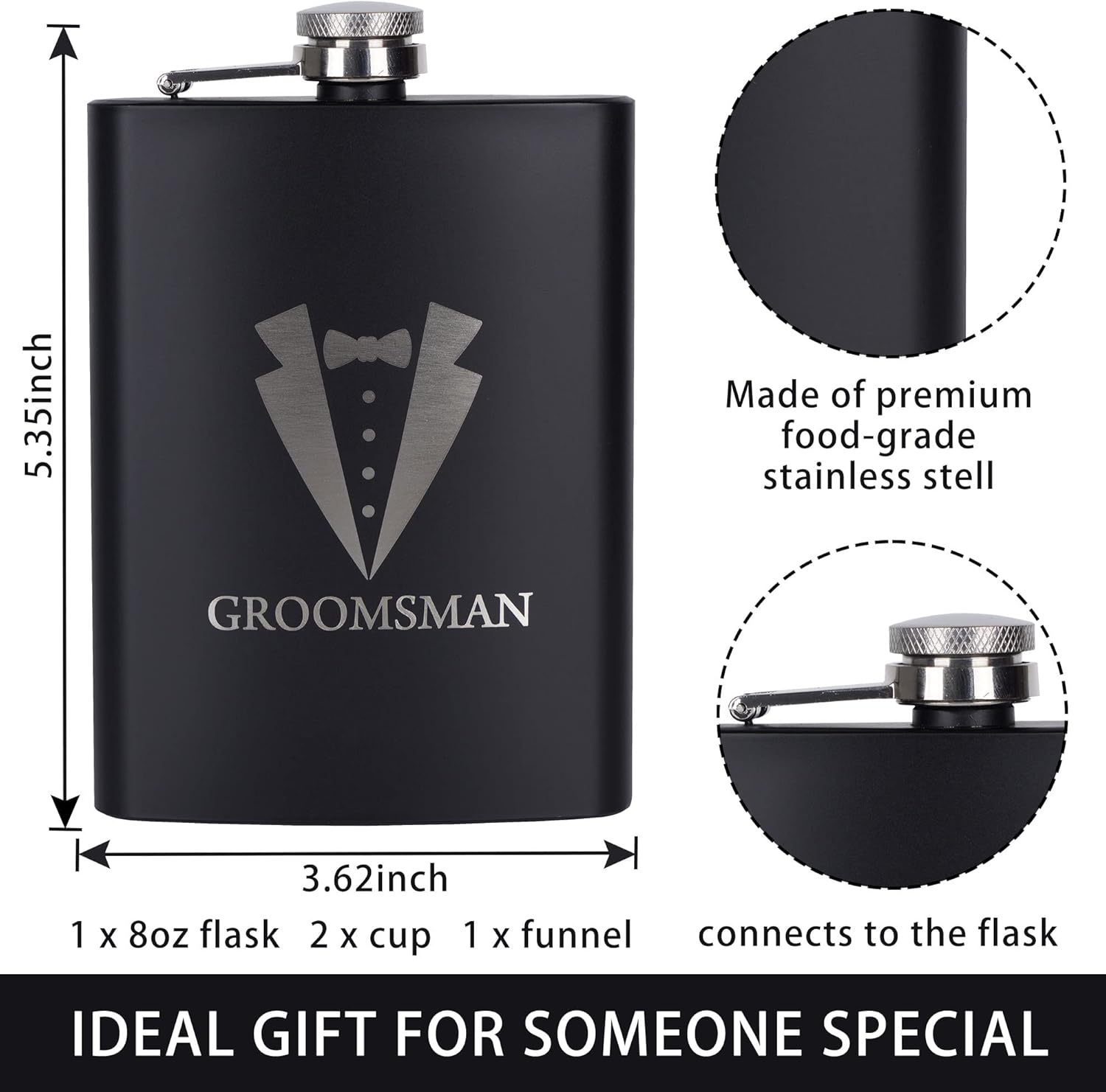 6 Pieces Groomsmen Gifts Set : 1 Pcs 8oz Stainless Steel Tuxedo Flask 1 Pcs Poker Bottle Cap Opener 1 Pcs Groomsmen Gauge Glasses 1 Pcs Sunglasses 1 Pcs Card 1 Pcs Groomsmen Gift Bags for Wedding